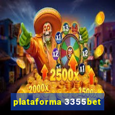 plataforma 3355bet